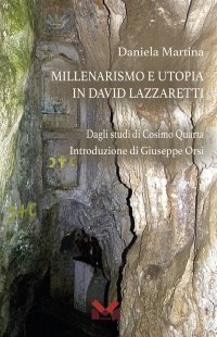 Immagine copertina libro Millenarismo e utopia in David Lazzaretti