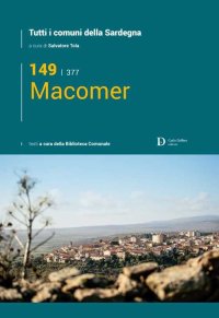 Immagine copertina libro Macomer. Tutti i comuni della Sardegna