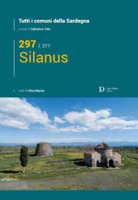 Immagine copertina libro Silanus. Tutti i comuni della Sardegna