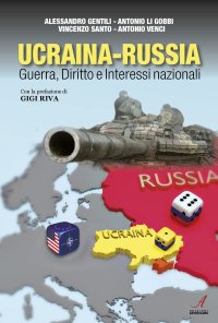 Immagine copertina libro Ucraina-Russia. Guerra, diritto e interessi nazionali