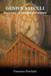 Immagine copertina libro Genius saeculi. Racconti ai confini del tempo
