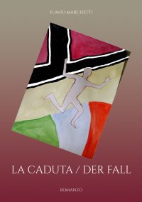 Immagine copertina libro La caduta. Der fall