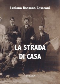 Immagine copertina libro La strada di casa