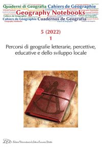 Immagine copertina libro Geography notebooks (2022). Vol. 5/1: Percorsi di geografie letterarie, percettive, educative e dello sviluppo locale
