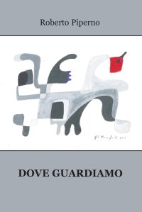 Immagine copertina libro Dove guardiamo
