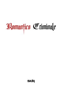 Immagine copertina libro Romantico criminale