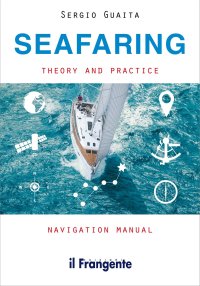 Immagine copertina libro Seafaring. Theory and practice navigation manual