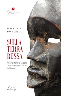Immagine copertina libro Sulla terra rossa. Piccolo diario di viaggio di un difensore civico in Camerun