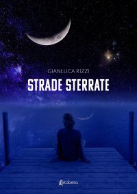 Immagine copertina libro Strade sterrate