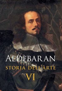 Immagine copertina libro Aldèbaran. Storia dell'arte. Vol. 6