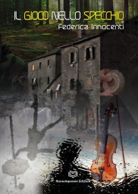 Immagine copertina libro Il gioco nello specchio