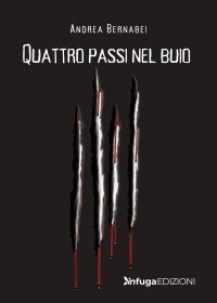 Immagine copertina libro Quattro passi nel buio
