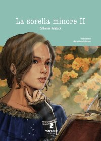 Immagine copertina libro La sorella minore. Vol. 2