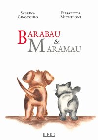 Immagine copertina libro Barabau & Maramau. Ediz. a colori