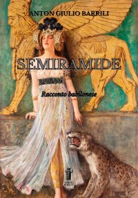 Immagine copertina libro Semiramide (Racconto babilonese). Ediz. critica