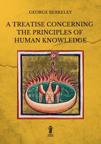 Immagine copertina libro A treatise concerning the principles of human knowledge. Ediz. integrale