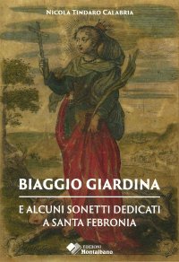 Immagine copertina libro Biaggio Tommaso Giardina e alcuni sonetti dedicati a Santa Febronia