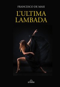 Immagine copertina libro L'ultima lambada