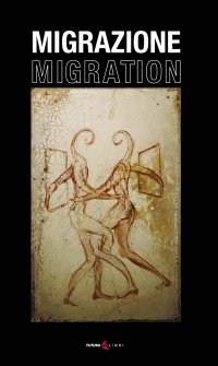 Immagine copertina libro Migrazione. Migration. Ediz. italiana e inglese