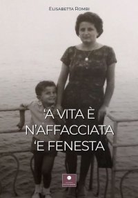 Immagine copertina libro 'a vita e' n'affacciata 'e fenesta