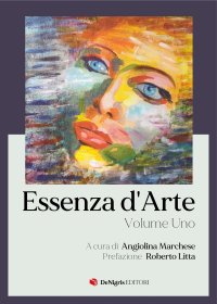 Immagine copertina libro Essenza d'arte. Vol. 1