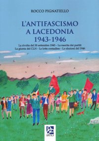 Immagine copertina libro L'antifascismo a Lacedonia 1943-1946