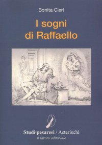Immagine copertina libro I sogni di Raffaello