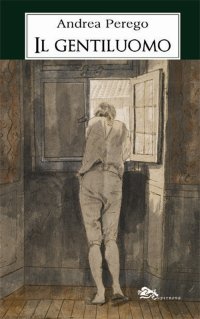 Immagine copertina libro Il gentiluomo