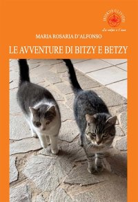 Immagine copertina libro Le avventure di Bitzy e Betzy