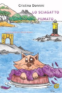 Immagine copertina libro Lo sciagatto piumato. Ediz. integrale