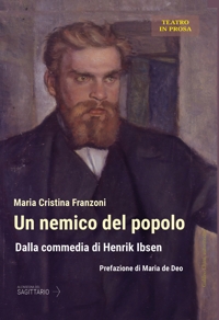 Immagine copertina libro Un nemico del popolo. Dalla commedia di Henrik Ibsen
