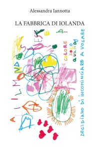Immagine copertina libro La fabbrica di Iolanda
