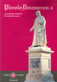 Immagine copertina libro Piccolo Decameron. Concorso letterario «Boccaccio giovani». Vol. 6