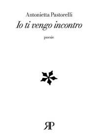 Immagine copertina libro Io ti vengo incontro