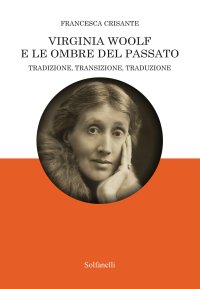 Immagine copertina libro Virginia Woolf e le ombre del passato