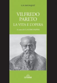 Immagine copertina libro Vilfredo Pareto. La vita e l'opera