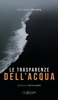 Immagine copertina libro Le trasparenze dell’acqua