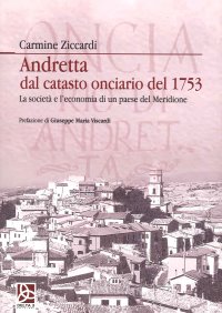Immagine copertina libro Andretta. Dal catasto onciario del 1753. La società e l'economia di un paese del Meridione