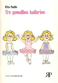 Immagine copertina libro Tre gemelline ballerine
