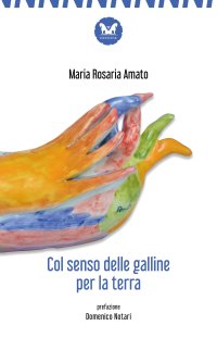 Immagine copertina libro Col senso delle galline per la terra. Nuova ediz.