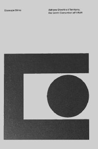 Immagine copertina libro Adriano Olivetti e il territorio. Dai centri comunitari all'I-RUR