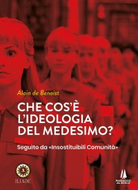 Immagine copertina libro Che cos'è l'ideologia del medesimo