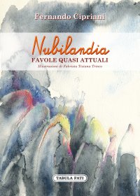 Immagine copertina libro Nubilandia. Favole quasi attuali