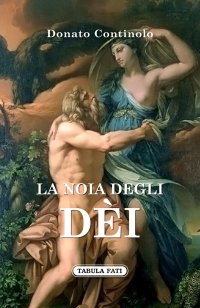 Immagine copertina libro La noia degli dèi