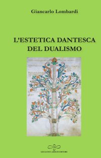 Immagine copertina libro L'estetica dantesca del dualismo