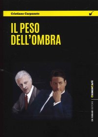 Immagine copertina libro Il peso dell'ombra