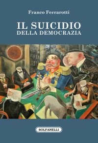 Immagine copertina libro Il suicidio della democrazia