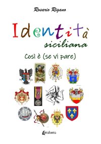 Immagine copertina libro Identità siciliana. Così è (se vi pare)