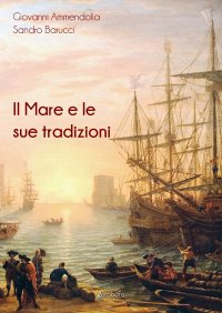 Immagine copertina libro Il mare e le sue tradizioni