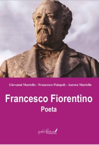 Immagine copertina libro Francesco Fiorentino. Poeta